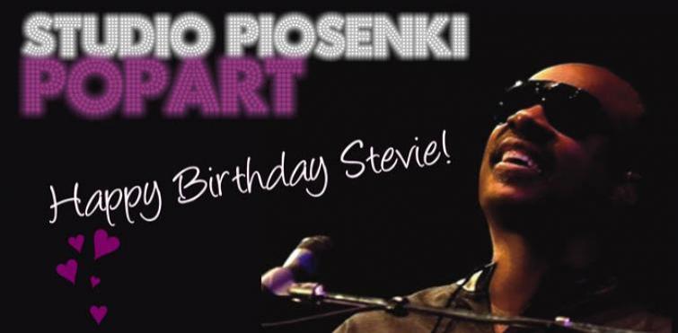 Happy Birthday Stevie! - Premiera Studia POPART