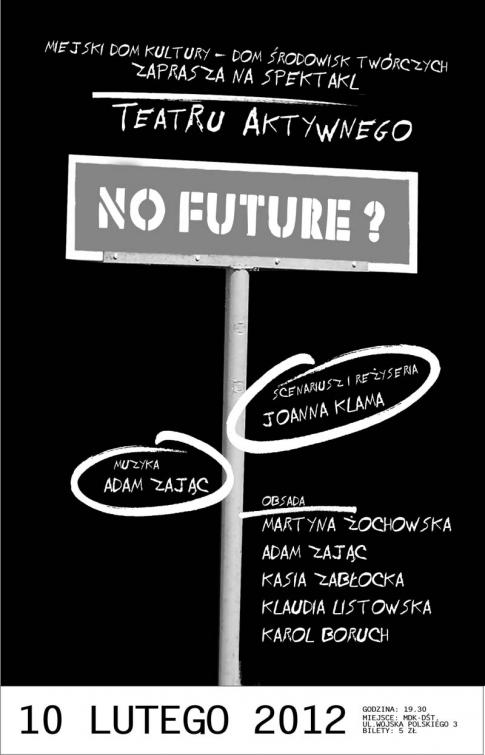 No Future