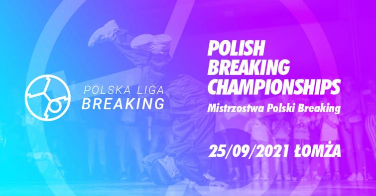 Polish Breaking Championships - Mistrzostwa Polski Federacji Breaking