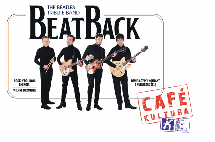 Beat Back w ramach Cafe Kultura
