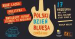 Polski Dzień Bluesa Łomża 2022